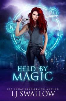 Held by Magic: A Reverse Harem Urban Fantasy (The Demon's Covenant Book 1)