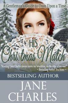 His Christmas Match (A Gentleman's Guide to Once Upon a Time)