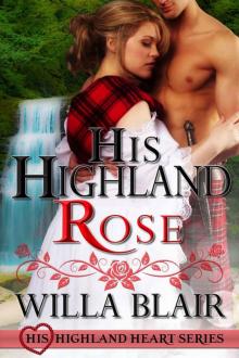 His Highland Rose