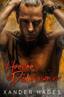 Hoodoo's Dilemma: An MC Biker Romance