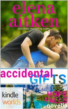 Hope Falls_Accidental Gifts