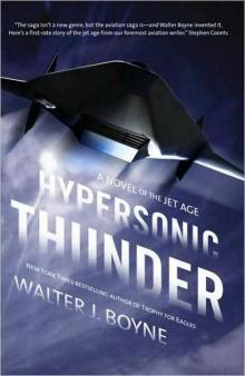 Hypersonic Thunder: A Novel of the Jet Age