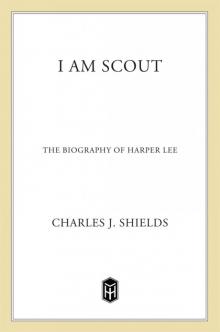 I Am Scout