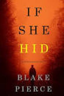 If She Hid (A Kate Wise Mystery—Book 4)