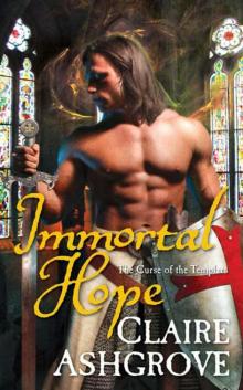 Immortal Hope: The Curse of the Templars