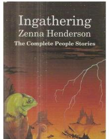 Ingathering - The Complete People Stories