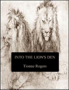 Into the Lion's Den