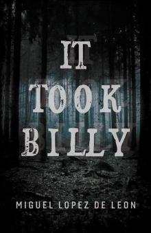 It Took Billy