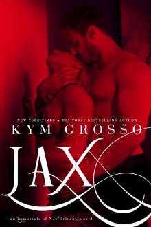 Jax (Immortals of New Orleans Book 7)