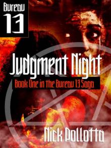 Judgment Night [BUREAU 13 Book One]