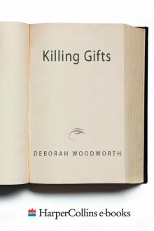 Killing Gifts