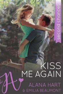 Kiss Me Again: a Stepbrother Romance (Second Chances)