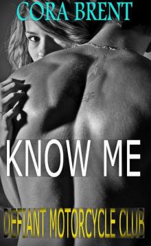 Know Me