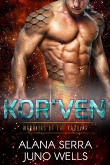 Kor'ven (Warriors of the Karuvar Book 2)