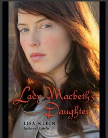 Lady Macbeth's Daughter