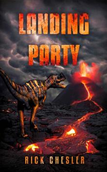 Landing Party: A Dinosaur Thriller