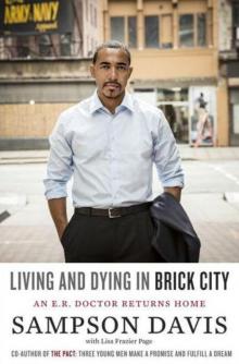 Living and Dying in Brick City