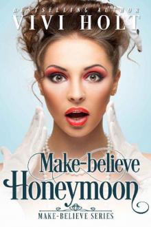 Make-Believe Honeymoon