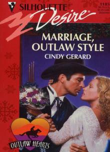 MARRIAGE, OUTLAW STYLE