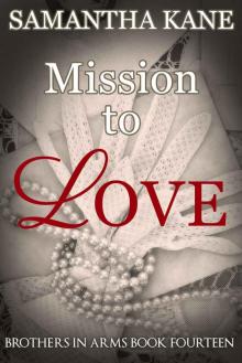 Mission to Love