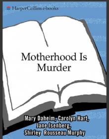 Motherhood Is Murder