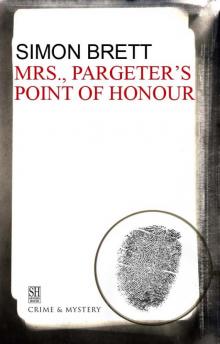 Mrs. Pargeter's Point of Honour