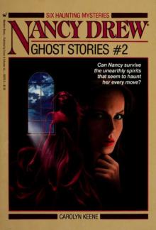 Nancy Drew ghost stories 2