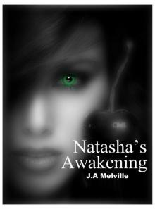 Natasha's Awakening