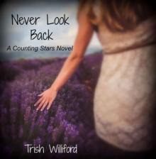 Never Look Back (Counting Stars Book 1)