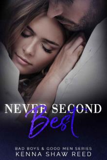 Never Second Best