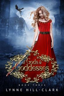 Of Gods and Goddesses: Book 3 (Lords and Commoners Series)