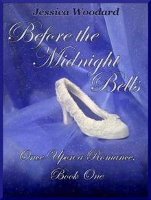 Once Upon a Romance 01 - Before the Midnight Bells