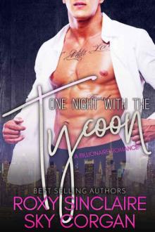 One Night With The Tycoon (Billionaire's One Night #1)