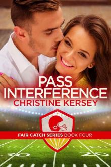 Pass Interference (Fair Catch Series, Book Four)