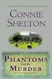 Phantoms Can Be Murder: Charlie Parker Mystery #13 (The Charlie Parker Mystery Series)