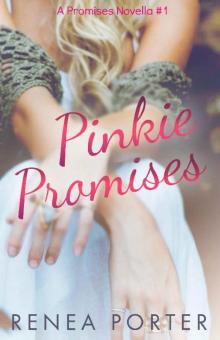 Pinkie Promises (A Promises Novella #1)