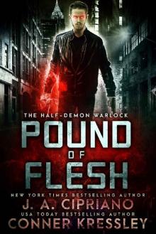 Pound of Flesh_An Urban Fantasy Novel