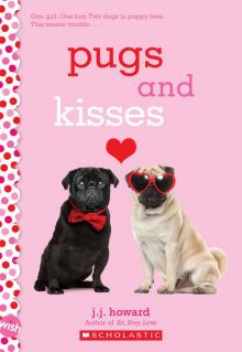 Pugs and Kisses