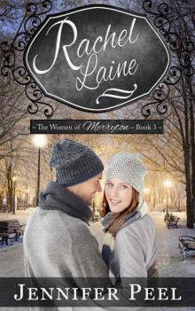 Rachel Laine (The Women of Merryton Book 3)