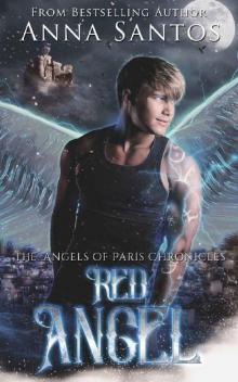 Red Angel (The Angels of Paris Chronicles Book 2)