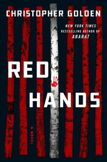 Red Hands: A Novel