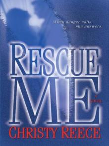 Rescue Me: A Novel