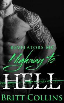 Revelators MC: Highway To Hell