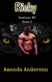 Ricky: Howlers MC : Book 2