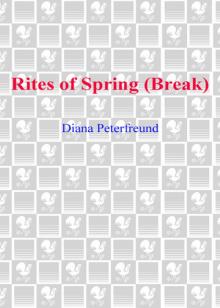 Rites of Spring (Break)