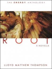 Root (Energy Anthology)