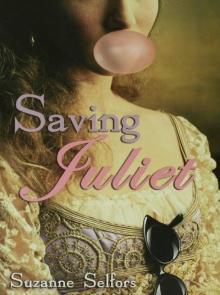 Saving Juliet