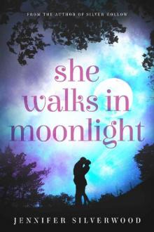 She Walks In Moonlight