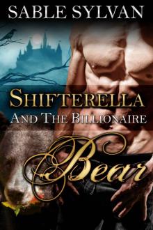 Shifterella And The Billionaire Bear: A BBW Shifter Paranormal Romance (The Shifter Princes Book 1)