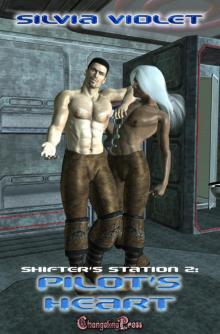 Shifter’s Station 2: Pilot’s Heart